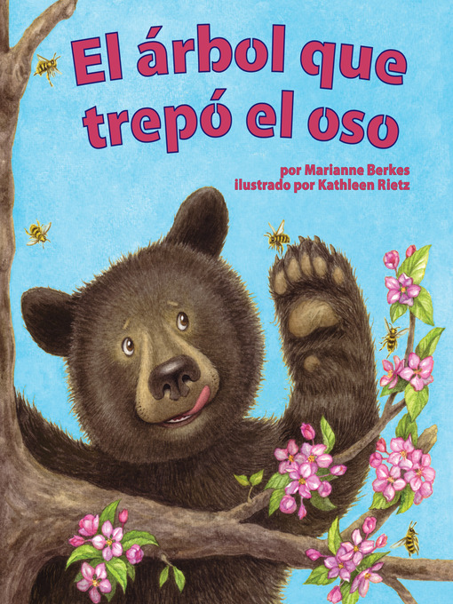 Title details for El árbol que trepó el oso by Marianne Berkes - Wait list